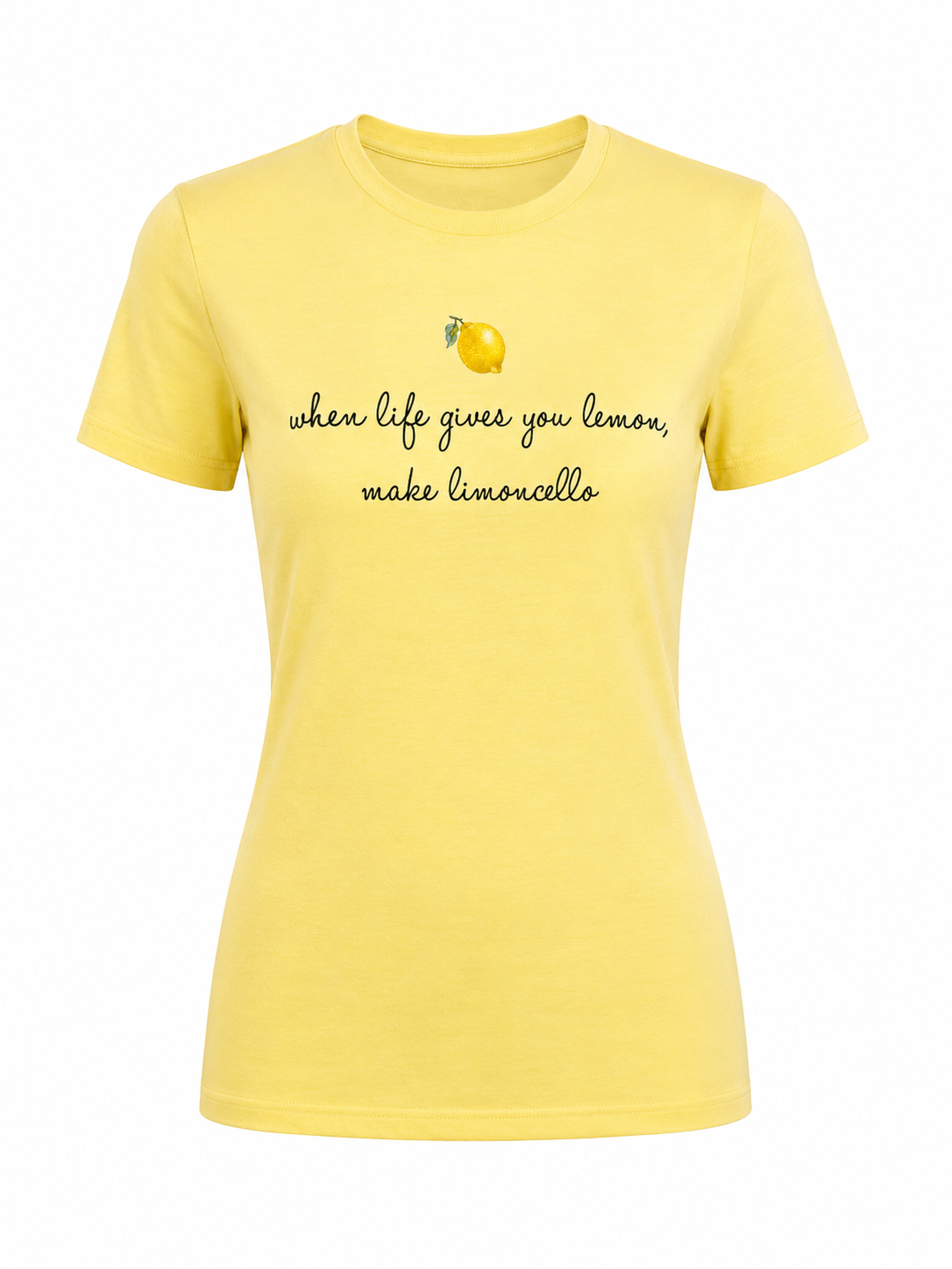 ‘IF LIFE GIVES YOU LEMON’ T-SHIRT