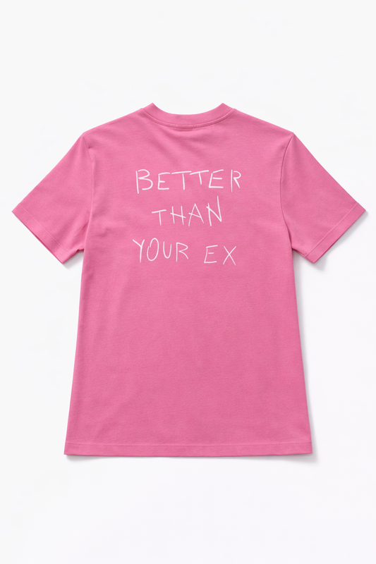 WHY NOT BRAND ‘BETTER THAN YOUR EX’